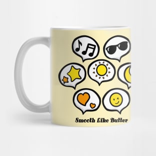 Smooth Like Butter with Emoticon Mug